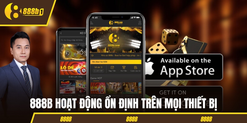 888B hoạt động mượt mà và ổn định trên mọi thiết bị