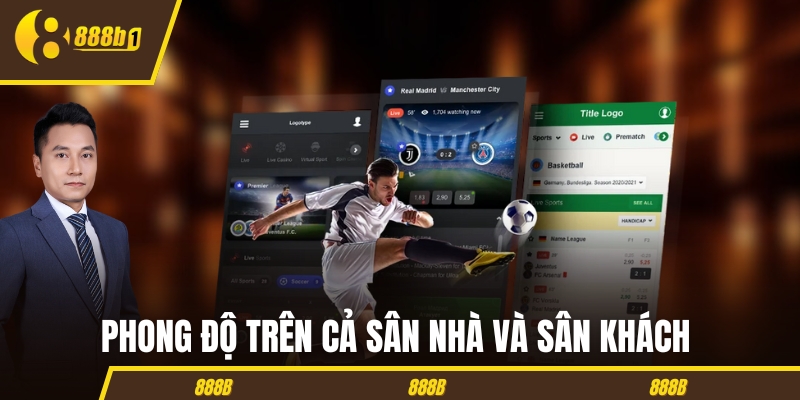 Phong độ trên cả sân nhà và sân khách cực quan trọng