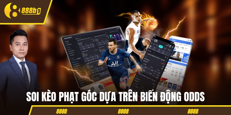 Soi kèo phạt góc dựa trên biến động odds